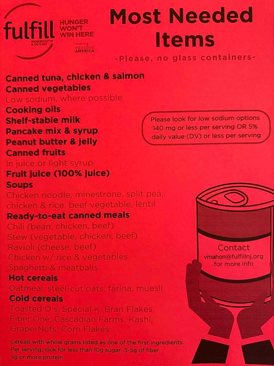 Essential food donations: canned goods, pasta, soups, cereals, and low sodium options.